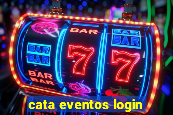 cata eventos login